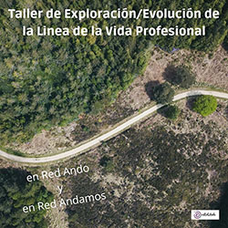 Taller de Exploración/Evolución de la Línea de la Vida Profesional
